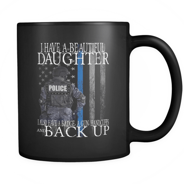 I have a beautiful daughter coffee mug Drinkware teelaunch I have a beautiful daughter coffee mug 