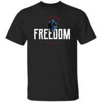 Freedom: Fight for It. Die for It. Athletic T-Shirt T-Shirts Black S 