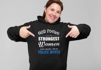 products/god-found-police-wives-hoodie-sweatshirts-821942.png