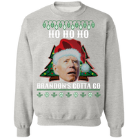 HO HO HO Brandon's Gotta Go! Ugly Christmas Sweatshirt Sweatshirts Ash S 