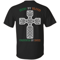 Men's Double Sided Irish by Blood Firefighter T-Shirt T-Shirts 