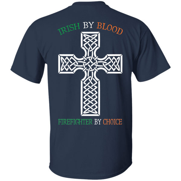 Men's Double Sided Irish by Blood Firefighter T-Shirt T-Shirts 