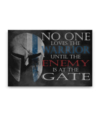 No One Loves The Warrior Canvas Decor ViralStyle Premium OS Canvas - Landscape 24x16*