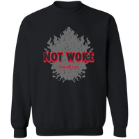 Not Woke Pullover Sweatshirt Sweatshirts Black S 