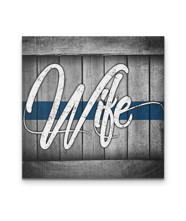 Thin Blue Line Wife Canvas Decor ViralStyle Premium OS Canvas - Square 12x12*