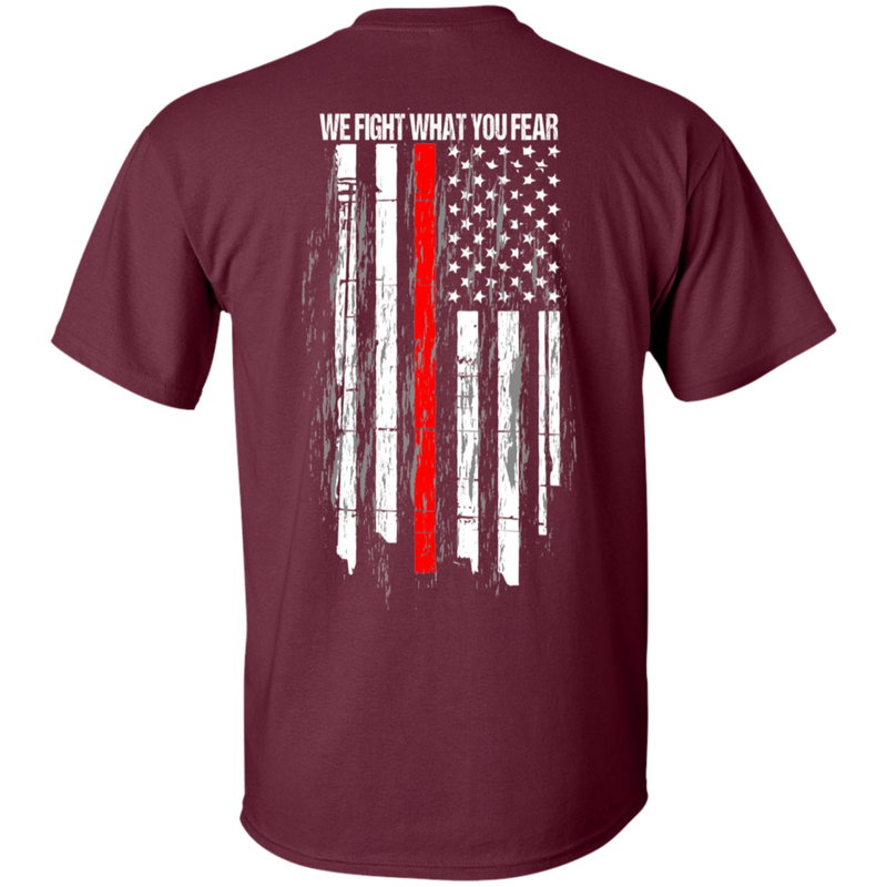 products/we-fight-what-you-fear-firefighter-t-shirt-t-shirts-951251.png